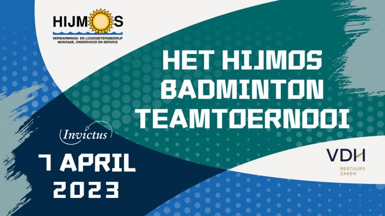 Terug van weggeweest! Het HIJMOS Badminton Teamtoernooi