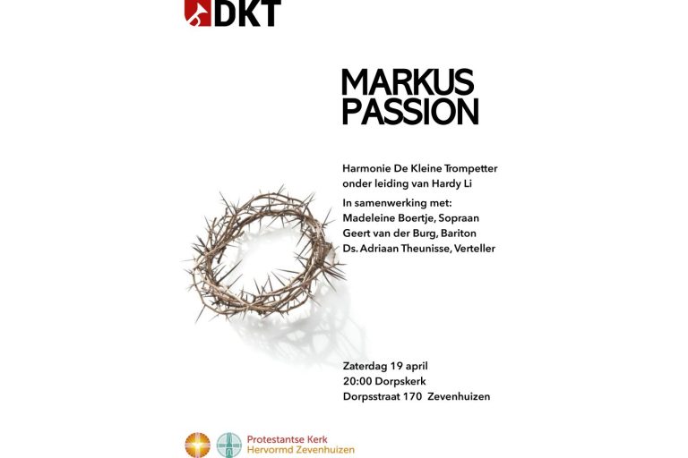 Markus-Passion: Unieke muzikale vertelling in Dorpskerk Zevenhuizen